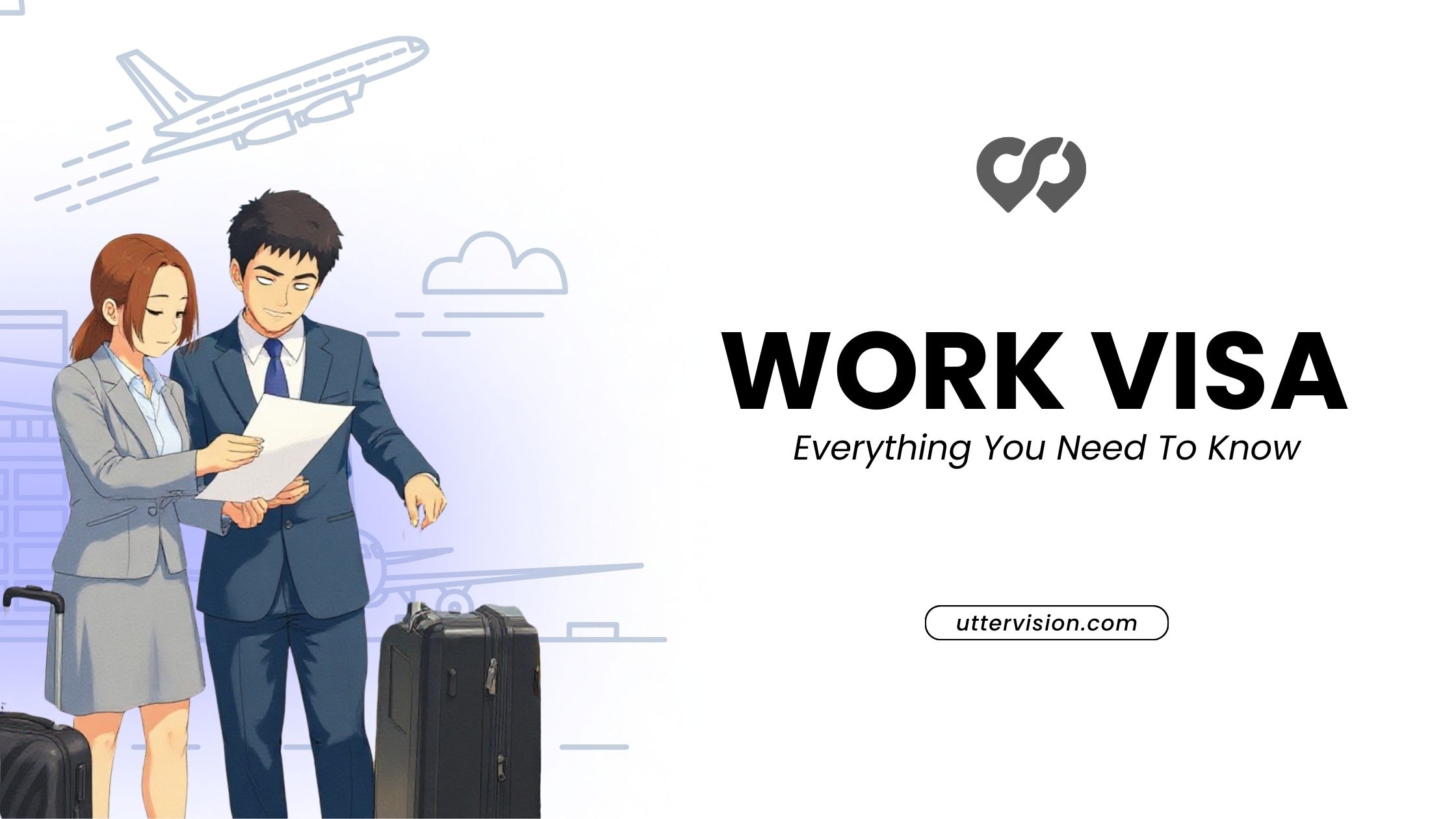 What is a Work Visa?