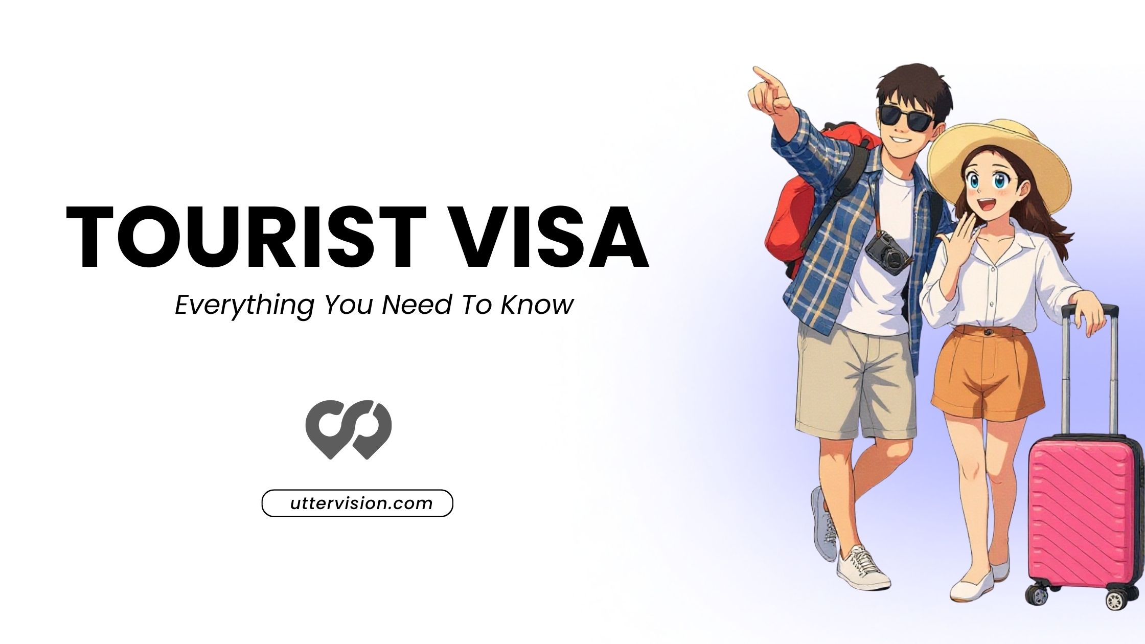 Tourist Visas