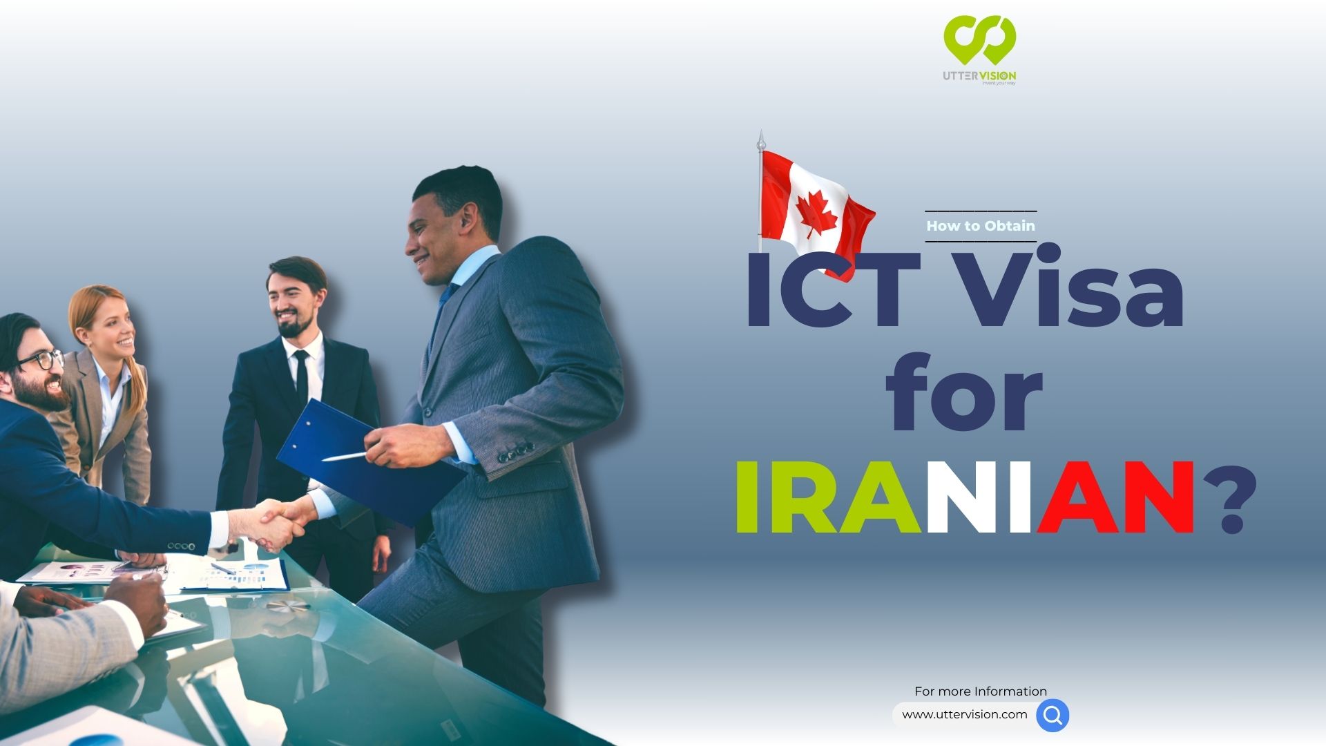 How to Obtain Canada's ICT Visa from Iran?