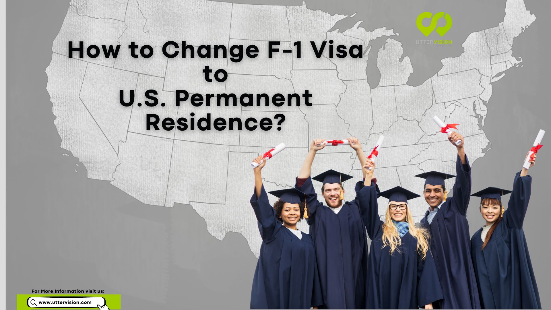 How to Change F-1 Visa to U.S. Permanent Residency?