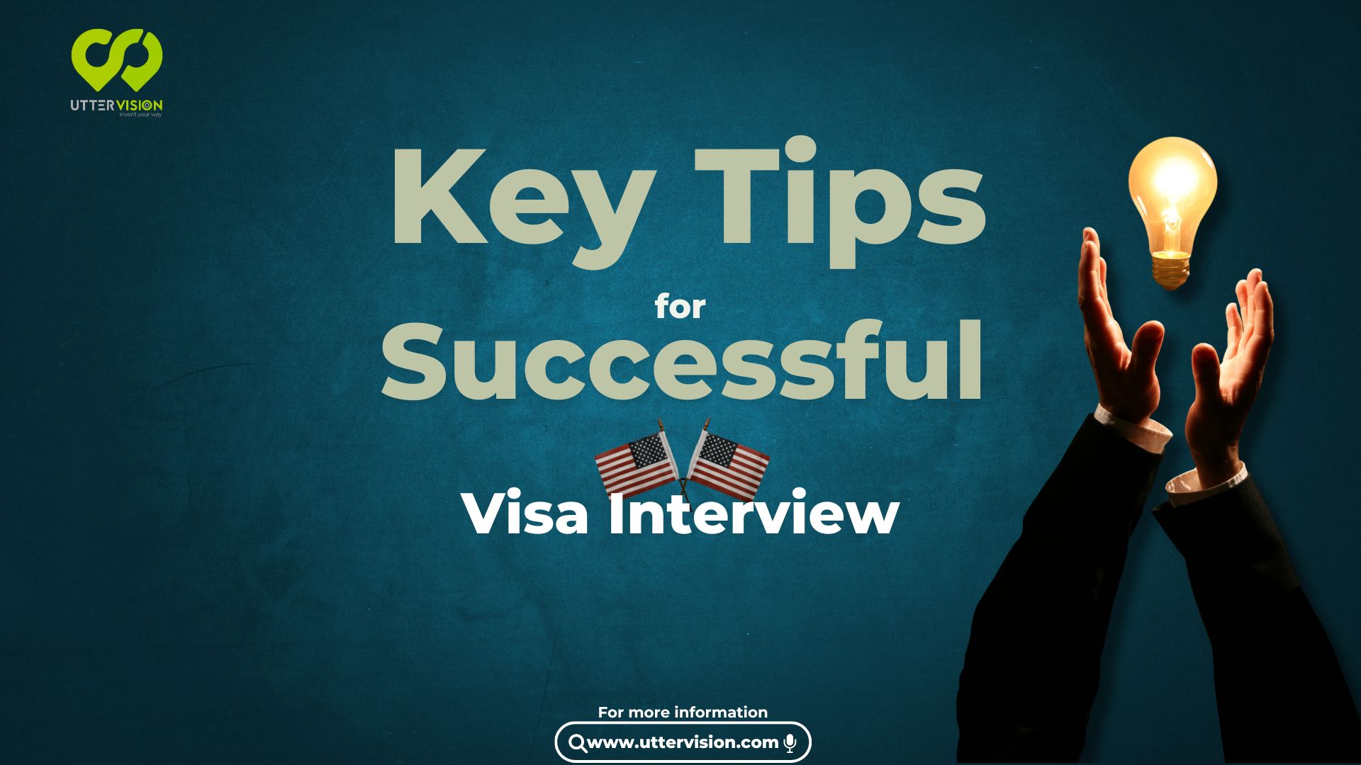 Key Tips for Successful Visa Interview