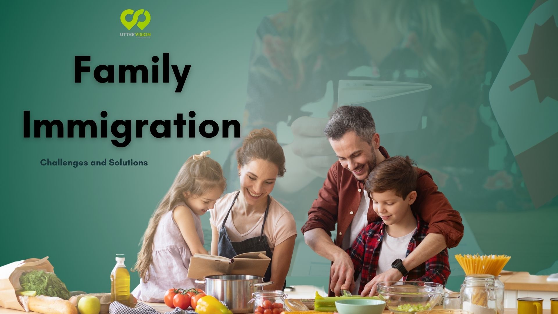 Family Immigration to Canada